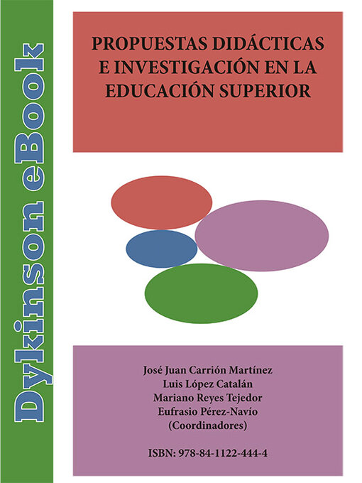 Title details for Propuestas didácticas e investigación en la educación superior. by Eufrasio Pérez-Navío - Available